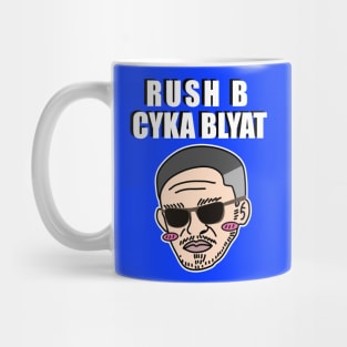 Rush B Cyka Blyat | v2.4 Mug